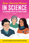 Asian American Women in Science: An Asian America