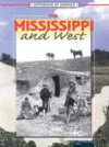 Mississippi and West ( Expansion of America )
