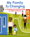 My Family Is Changing: A Drawing and Activity Boo
