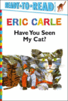 Have You Seen My Cat?/Ready-To-Read Pre-1 (HC)