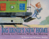Big Ernie's New Home: A Story for Children Who Ar