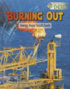 Burning Out: Energy from Fossil Fuels ( Next  (LB)