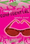 NATALIE'S SECRET #1 (CAMP CONFIDENTIAL)