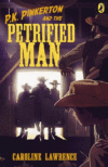 P.K. PINKERTON & PETRIFIED MAN #2