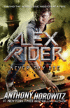 Never Say Die #11 (Alex Rider)
