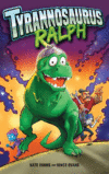 Tyrannosaurus Ralph (HC)