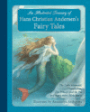 Illustrated Treasury of Hans Christian Andersen's