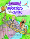 What to Do When Mistakes Make You Quake: A Kid's