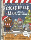 Gingerbread Man Loose at Christmas
