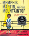 Memphis Martin and the Mountaintop