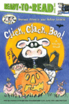 Click Clack Boo!/Ready-To-Read: A Tricky Treat(H