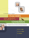 Connecting Teachers Students and Standards: Stra