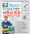 62 Projects to Make with a Dead Computer: (And Oth