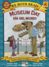 Museum Day-Día del Museo ( We Both Read - Level K