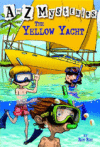 Yellow Yacht #25 ( A to Z Mysteries )