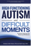 High-Functioning Autism and Difficult Moments: Pra