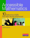 Accessible Mathematics: Ten Instructional Shifts T