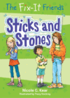 Sticks & Stones #2 ( Fix-it Friends )