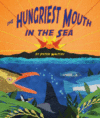 Hungriest Mouth in the Sea