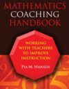 Mathematics Coaching Handbook: Working with Teache