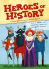 HEROES OF HISTORY