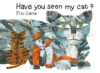 Have You Seen My Cat (HC)