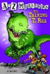 Talking T. Rex #20 ( A to Z Mysteries )