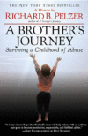 BROTHER'S JOURNEY : SURVIVING A CHILDH