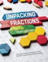 Unpacking Fractions: Classroom-Tested Strategies