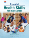 Essential Health Skills for High School Workbook