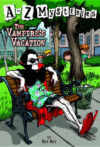 Vampire's Vacation #22 ( A to Z Mysteries )