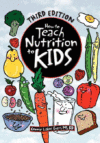 HOW TO TEACH NUTRITION TO KIDS