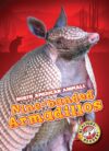 Nine-Banded Armadillos (North American Animals)