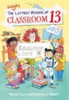 Unlucky Lottery Winners of Classroom 13 #1
