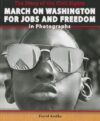 Story of the Civil Rights March on Washington