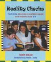 REALITY CHECKS : TEACHING READING COMPRE