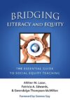 Bridging Literacy and Equity: The Essential Guide