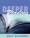 Deeper Reading: Comprehending Challenging Text 4-1