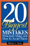 20 Biggest Mistakes Principals Make and How to