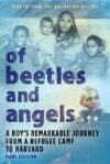 Of Beetles & Angels: A Boy's Remarkable Journey
