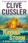 Havana Storm: A Dirk Pitt Adventure #23