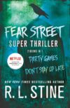 Party Games & Don't Stay Up Late (Fear Street)