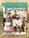 Underground Railroad (Uncovering the Past