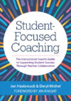 Student-Focused Coaching: The Instructional Coach