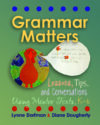 GRAMMAR MATTERS : LESSONS  TIPS  & CONVE