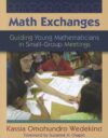 MATH EXCHANGES: GUIDING YOUNG MATHEMATIC IN SMALL