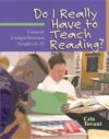 DO I REALLY HAVE TO TEACH READING? : CON