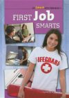 First Job Smarts (Get Smart with Your Money)