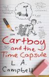 Cartboy and the Time Capsule #1 (Cartboy)