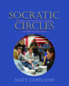 SOCRATIC CIRCLES: FOSTERING CRITICAL & C
